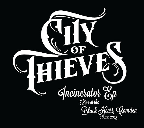 City of Thieves – Incinerator (EP Review)2015